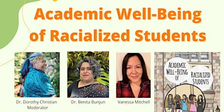 Academic Well-Being of Racialized Students Book Launch August 30th, 2022