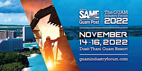Society of American Military Engineers Guam Post - Guam Industry Forum 2022