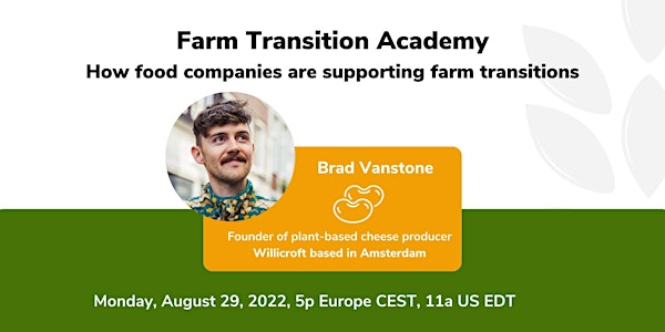 Farm Transition Academy: Businesses & Farm Transitions