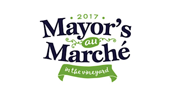 14th Annual Mayor's Au Marché