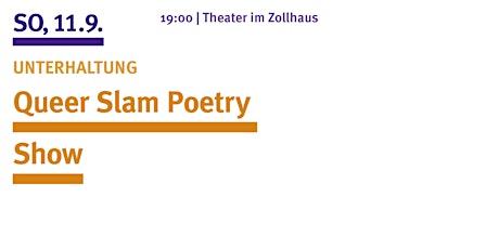 Hauptbild für UNTERHALTUNG: Queer Slam Poetry Show