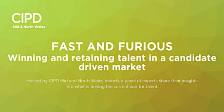 Fast & Furious - Winning and retaining talent in a candidate driven market