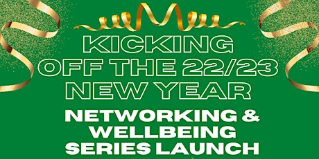 Wellbeing Series Launch and Networking Event