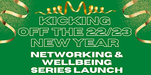 Wellbeing Series Launch and Networking Event