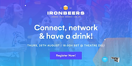 Ironbeers London Tech Drinks