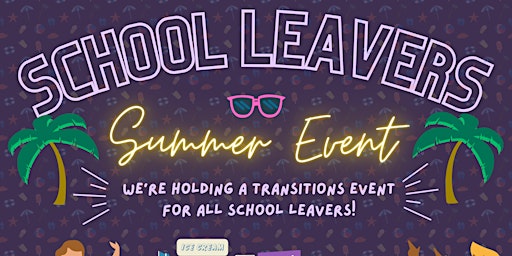 School Leavers Transition Event