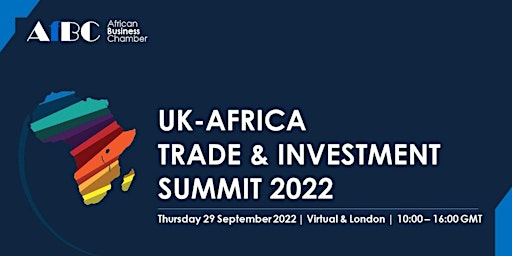 UK - Africa Trade and Investment Conference 2022