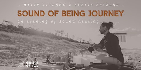 Sound of Being Journey - An evening of Sound Healing.