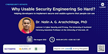 Cybersecurity Keynote | Why Usable Security Engineering So Hard?