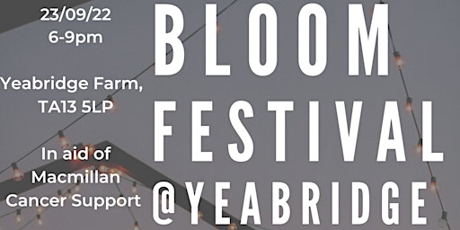 Bloom Charity Festival at Yeabridge Farm, Somerset