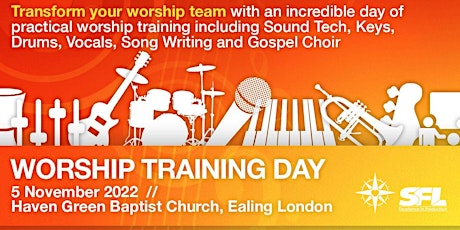 Worship Training Day Ealing London featuring Gospel Choir, Drums & PA/Tech
