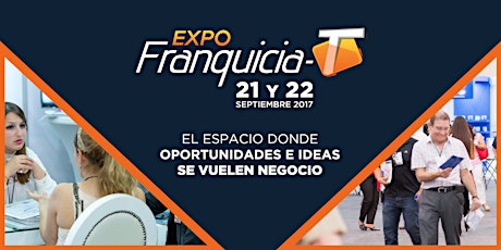 Imagen principal de Expo Franquicia-T 2017