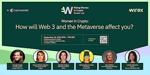 Women in Crypto: How will Web 3 and the Metaverse Affect you? - Livestream