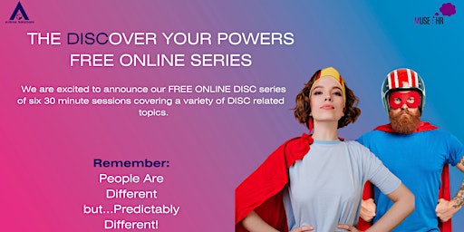 DISCover Your Powers......DISC For Communication