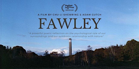 FAWLEY: Film screening, talks & exhibition