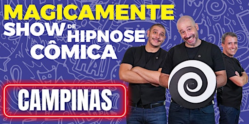 Show de Hipnose Cômica MAGICAMENTE - Campinas