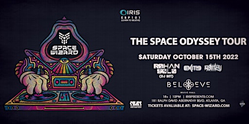 Iris Presents: SPACE WIZARD - The Space Oddessy Tour | Sat. Oct. 15th 2022