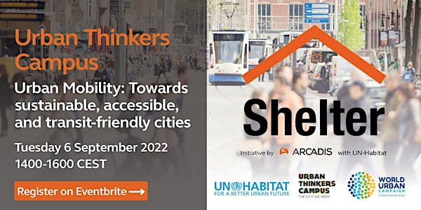 Urban Thinkers Campus: Urban Sustainable Mobility