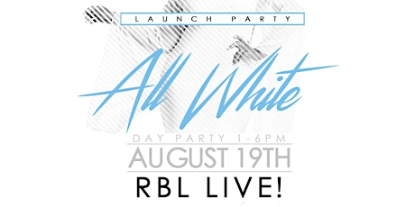 All-White Day Party Saturday, August 19th @ Brickhouse Lounge primary image