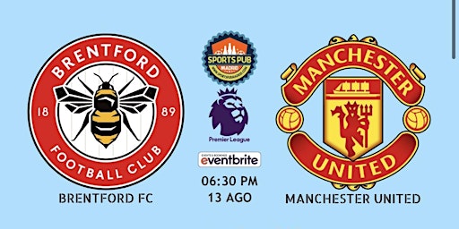 Brentford FC vs Manchester United | Premier League - Sports Pub Madrid