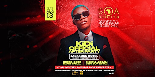 SOA special edition - Kidi official after party