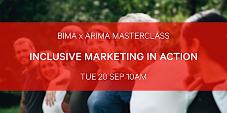 BIMA x Arima Masterclass | Inclusive Marketing In Action
