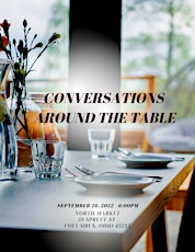 CONVERSATIONS AROUND THE TABLE