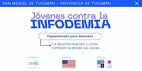 Capacitación docente: Jóvenes Contra la Infodemia, Tucumán