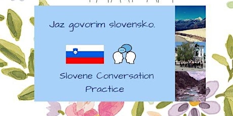 Slovene Conversation Practice - Basic and Intermediate