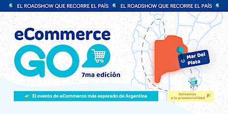 eCommerce Go 2022 -  Mar del Plata