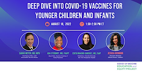Deep Dive into COVID-19 Vaccines for Younger Children and Infants