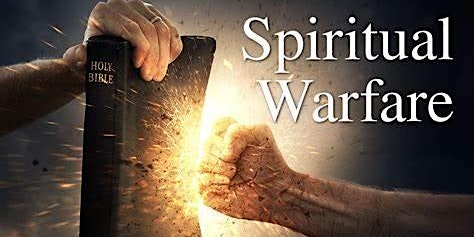 Advanced Spiritual Warfare  Training Workshop