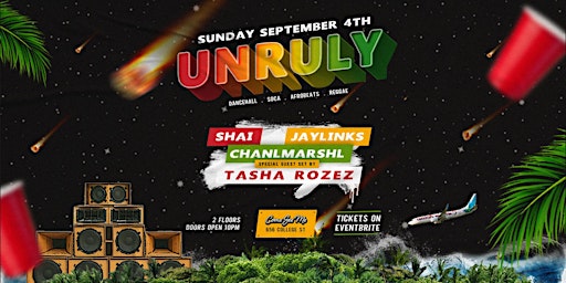 UNRULY (Labour Day Sunday)