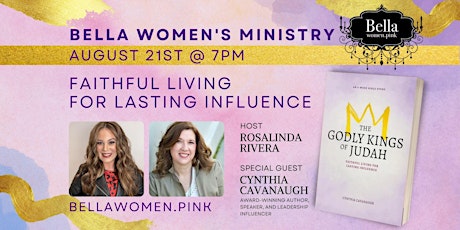 Bella Women's Ministry Event- Guest Speaker- Author Cynthia Cavanaugh