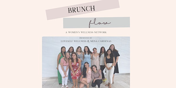 Brunch Flow: a Women's Wellness Networking Event