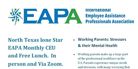 DFW EAP August 17th North Texas Lone Star EAPA lunch. Networking/Lunch.