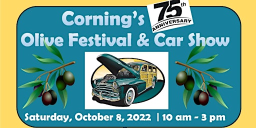 Corning Chamber Olive Festival Car Show