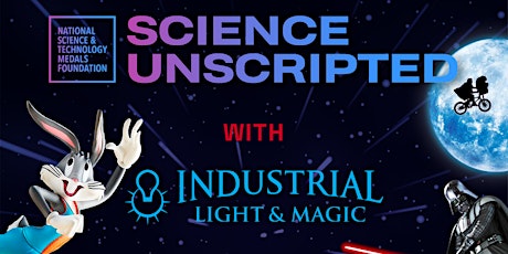 Panel Event: Innovation Unscripted with Industrial Light & Magic