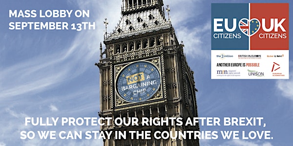 Mass lobby for rights of EU citizens in the UK & British citizens in the EU