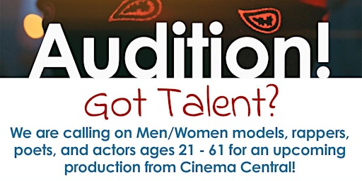 Cinema Central Auditions