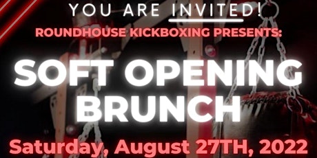 Roundhouse Kickboxing Sandy Springs - Soft Opening Brunch