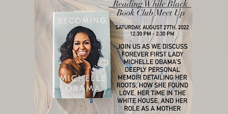 Book Club Meet Up- Michelle Obama’s Becoming