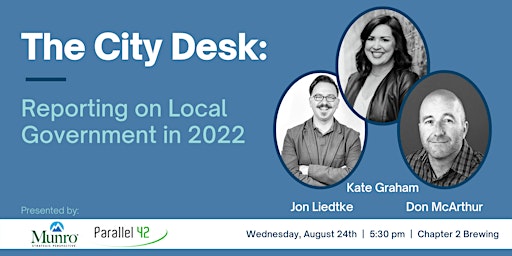 The City Desk: Reporting on Local Government in 2022