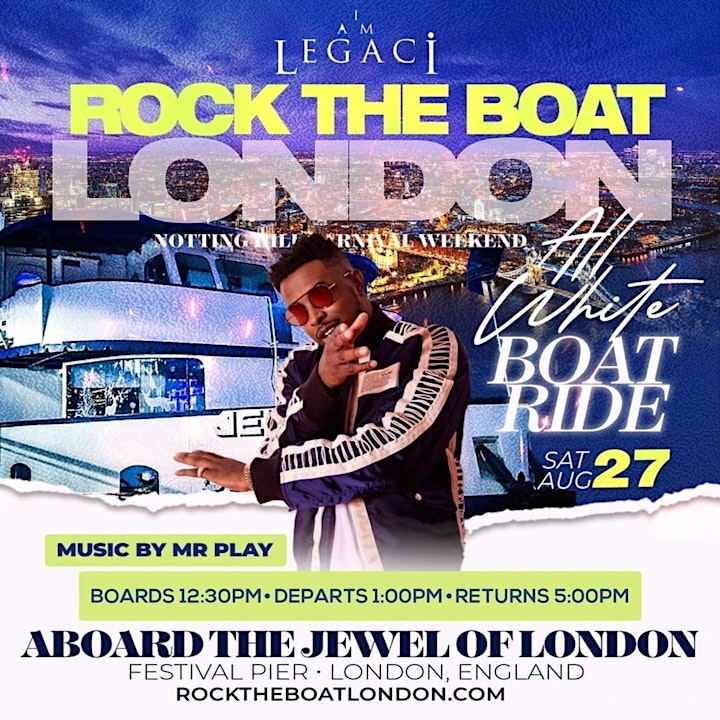 ROCK THE BOAT LONDON ALL WHITE BOAT RIDE PARTY | NOTTING HILL CARNIVAL 2022 image