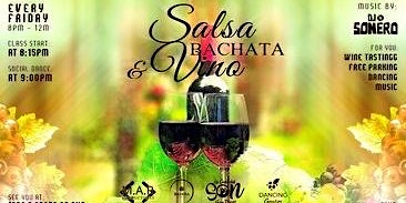 Salsa Bachata & Vino @ Madera