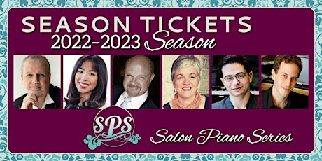 2022-23 Season Tickets - Salon Piano Series