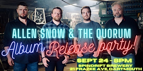 Allen Snow & The Quorum - Album Release Party