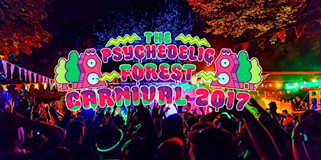 Psychedelic Forest Carnival 2017 primary image