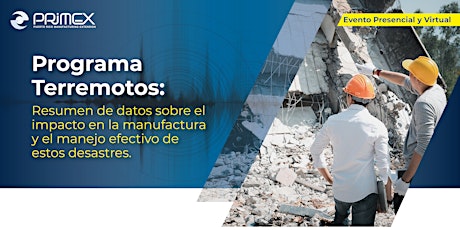 Programa Terremotos: Resumen de datos sobre el impacto en la manufactura