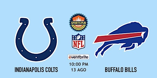Indianapolis Colts @ Buffalo Bills | NFL Preseason - Sports Pub Madrid